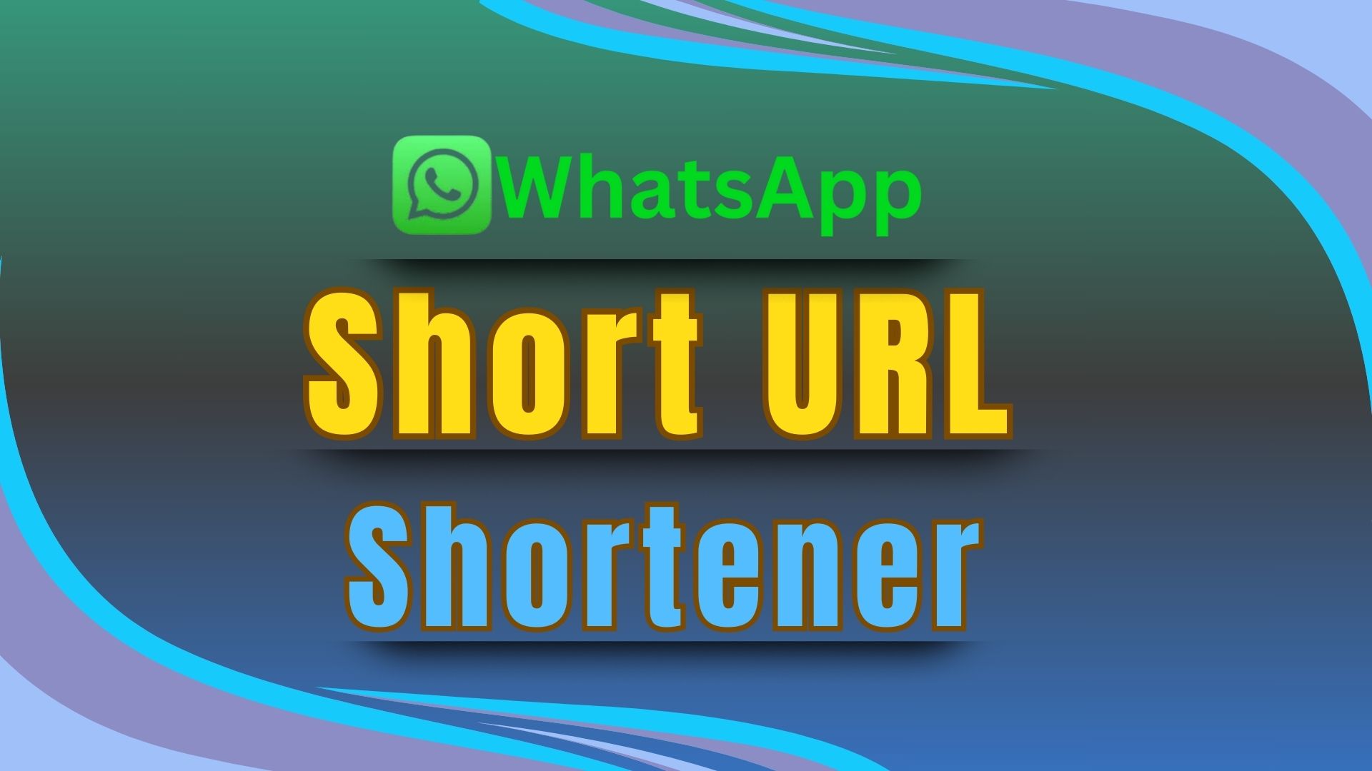 WhatsApp Short URL Shortener